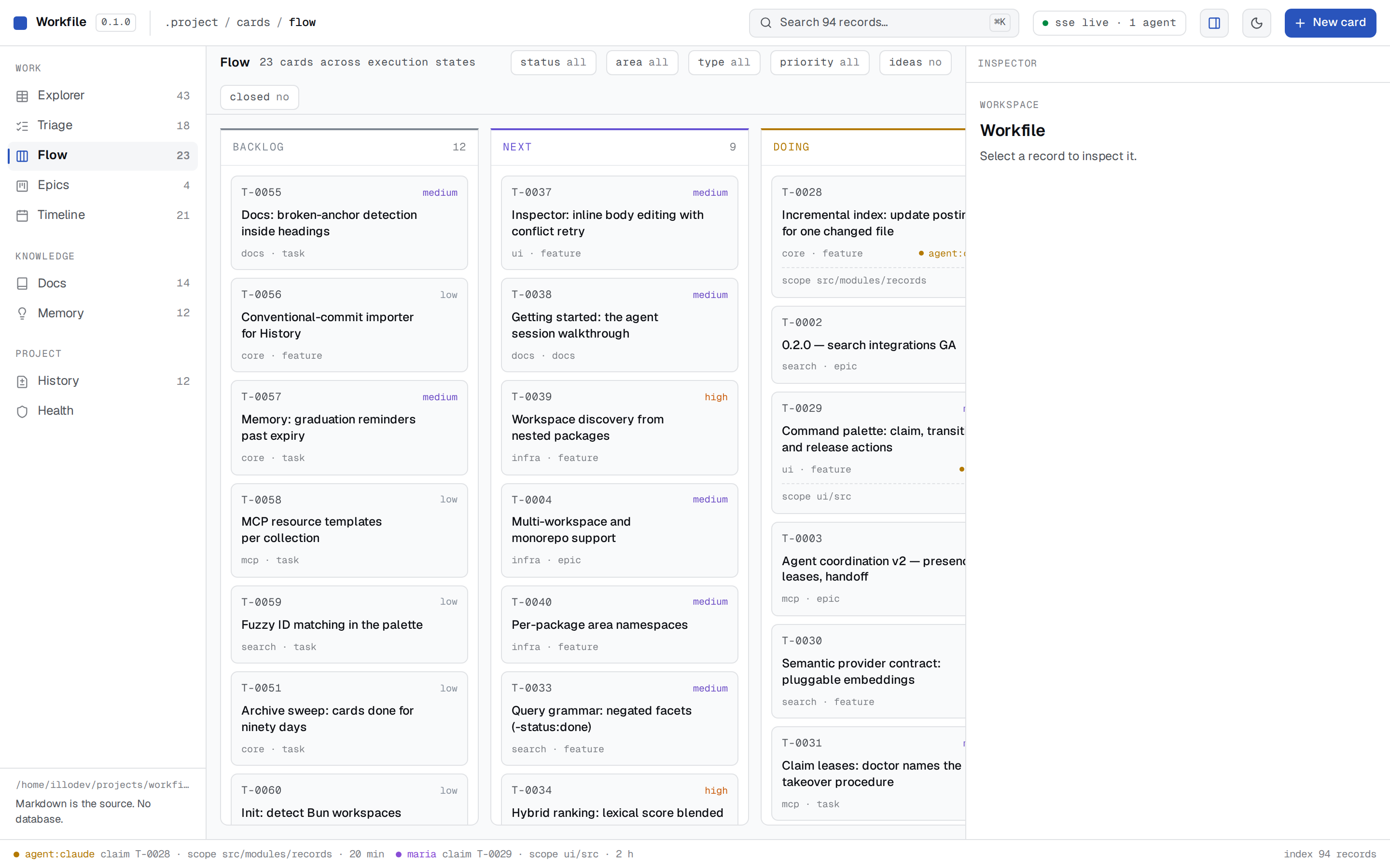 The Workfile Flow board: execution columns with an agent claim active on the card being worked on